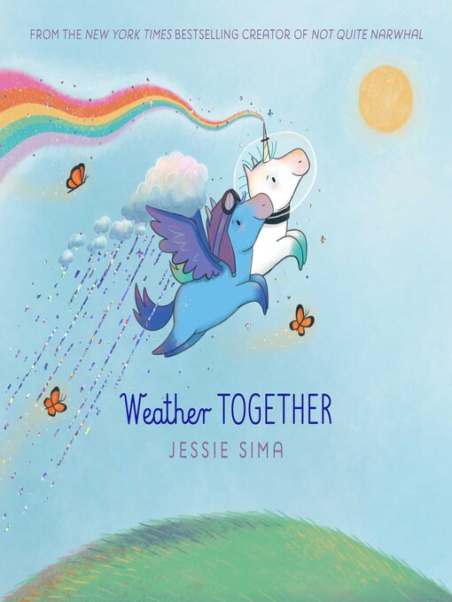 Title details for Weather Together by Jessie Sima - Available